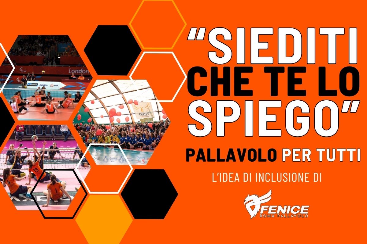 “Siediti che te lo spiego”: progetto Sitting Volley di Fenice